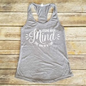 Losing My Mind one Dog at a Time - grey gym shirt